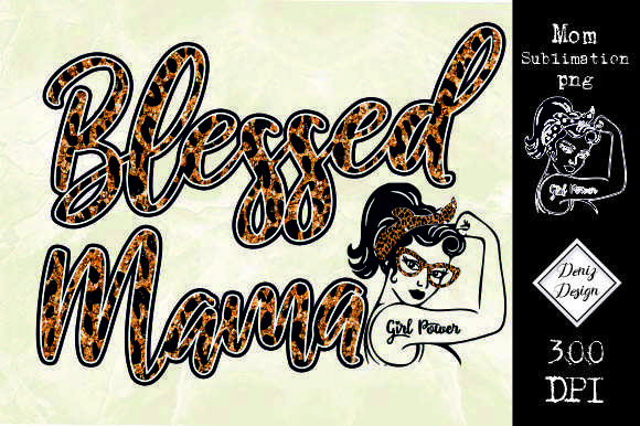 Download Blessed Mama Leopard Sublimation - Premium Resources